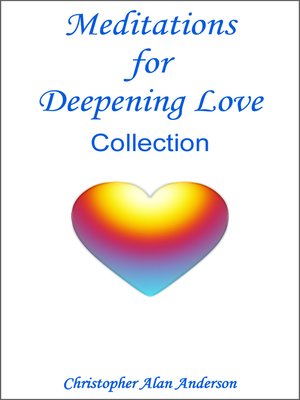cover image of Meditations for Deepening Love - Collection